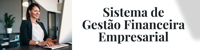 Sistema de Gestão Financeira Empresarial